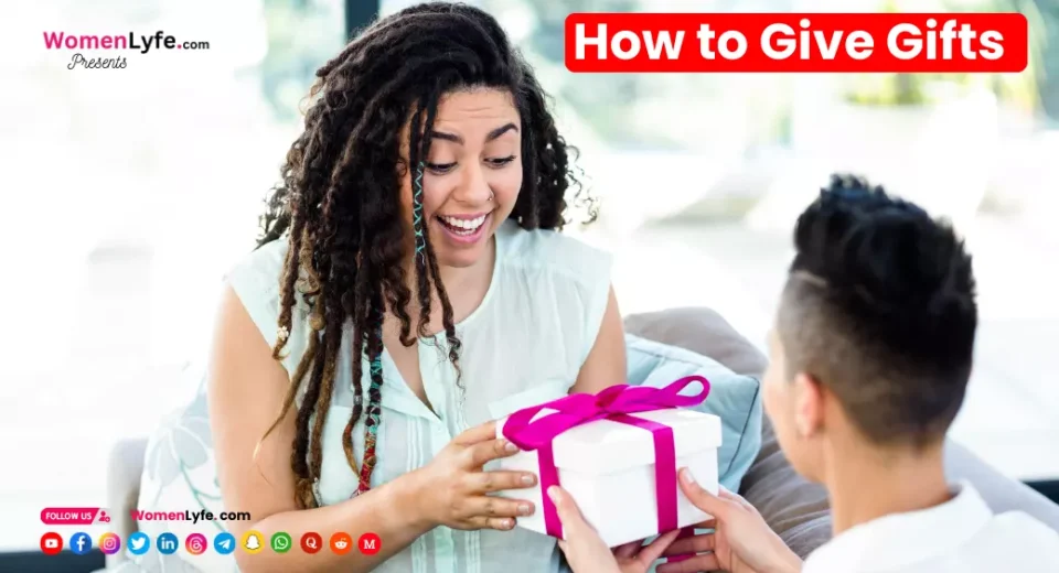how to give gift
