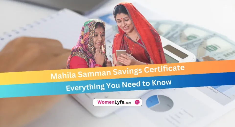 Mahila Samman Savings Certificate