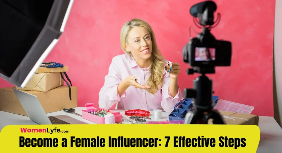 how to become a female influencer