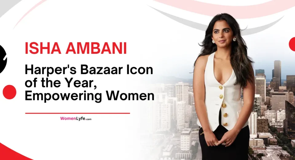 Isha Ambani Harper's Bazaar Icon of the Year