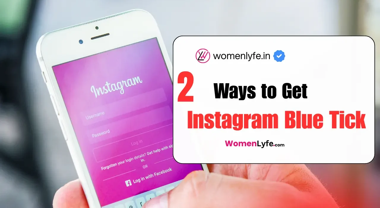 How to Get Instagram Blue Tick For Free