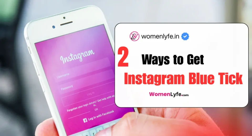 How to Get Instagram Blue Tick For Free