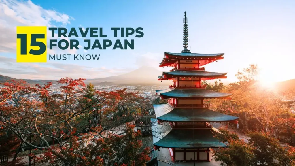 15 Travel Tips for Japan You Should Know